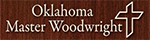 Oklahoma Master Woodwright